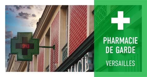 Pharmacie de garde de Versailles 78000 : coordonnées, téléphone